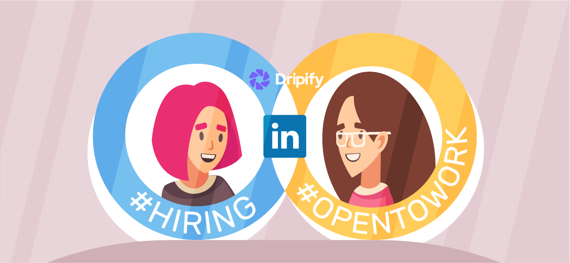 LinkedIn OpenToWork and Hiring Features