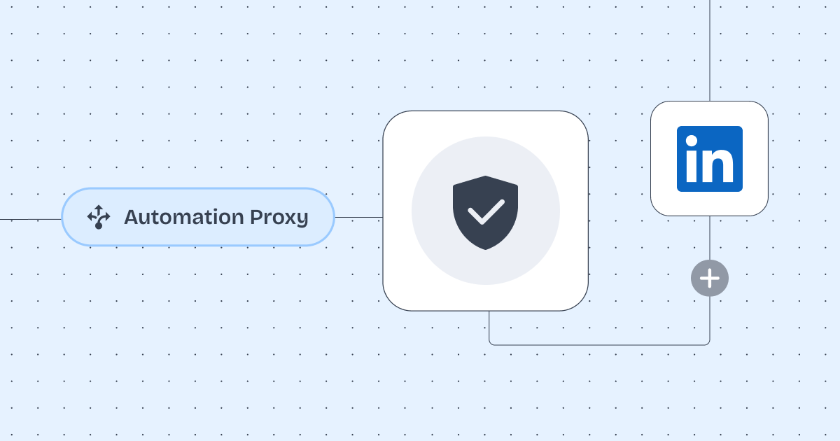 LinkedIn Automation Proxy