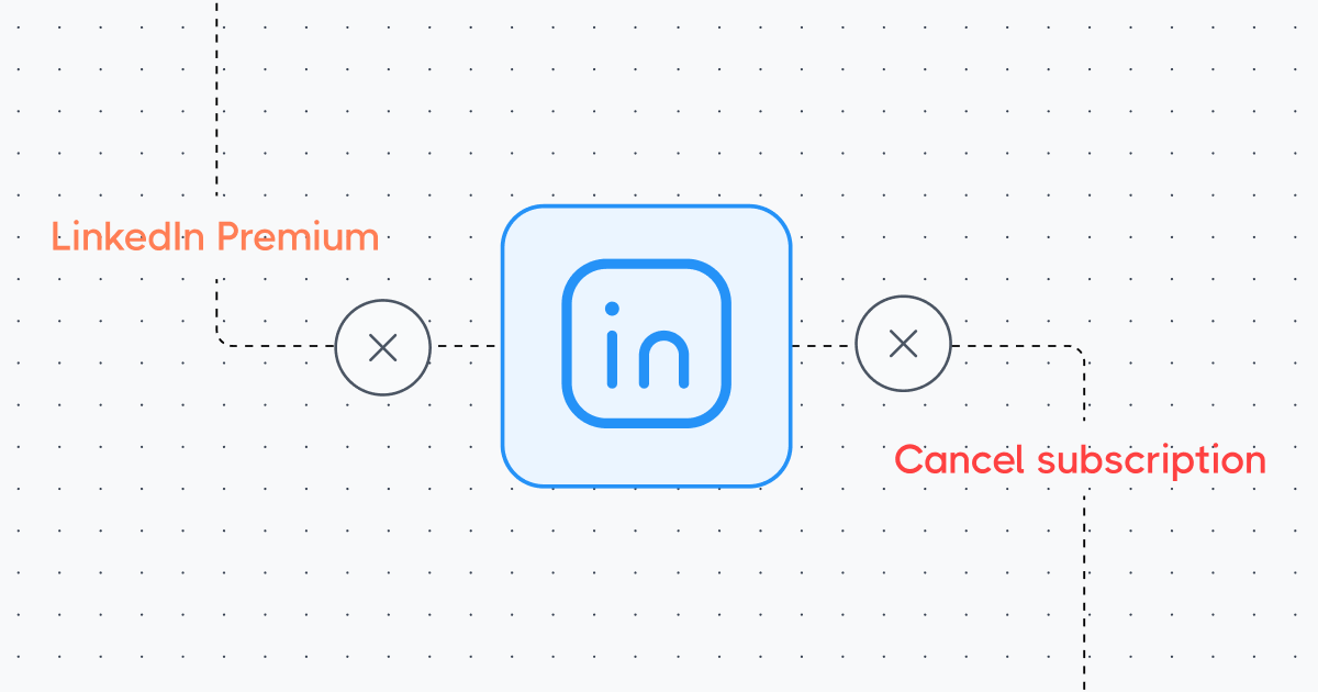 How to Cancel LinkedIn Premium Before You’re Charged or No Longer Need It
